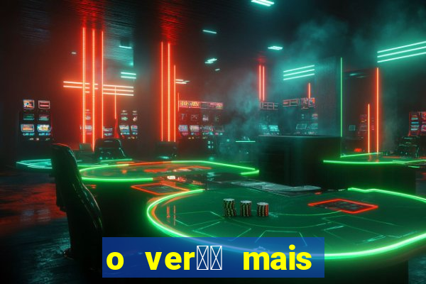 o ver鑼玱 mais quente filme completo dublado